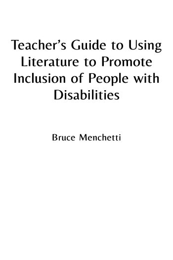 Cover image for Teacher’s Guide to Using Literature to Promote Inclusion of People with Disabilities